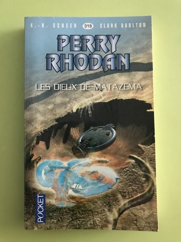 Perry rhodan 319 les dieux - rhodan,