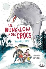 LE BUNGALOW A DES CROCS, Annabelle Fati et  Qin Leng