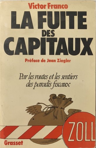 Fuite des capitaux - capitaux,