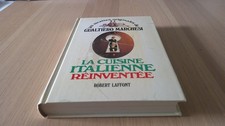 La cuisine italienne réinventée / Gualtiero Marchesi / ROBERT LAFFONT / TBE
