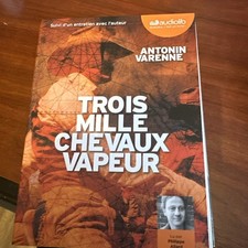 Trois mille chevaux-vapeur: Livre audio - 2 CD MP3 -  19 heures d'écoute