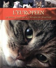 L'européen : Le british shorthair - L... - Marie-José Courreau - V370569