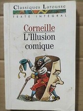 Pierre Corneille - L'Illusion