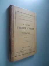 Eléments d'histoire naturelle - Géologie - 165 figures dans le texte - F. J/1891