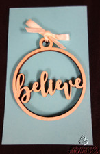 Laser Cut BELIEVE Wooden