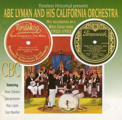 Abe lyman and his california - abe,