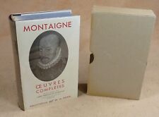 LA PLEIADE :  MONTAIGNE -