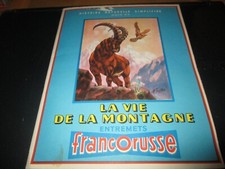 ALBUM D'IMAGES FRANCORUSSE N°4 "LA VIE DE LA MONTAGNE" incomplet (genre Panini)