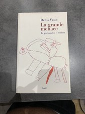 LA GRANDE MENACE, la