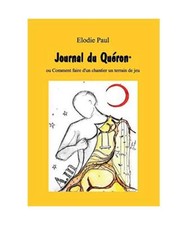 Journal du Quéron: ou Comment