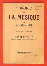 A. DANHAUSER " THÉORIE DE LA MUSIQUE " ÉDITION REVUE / LIVRE 1929 ?