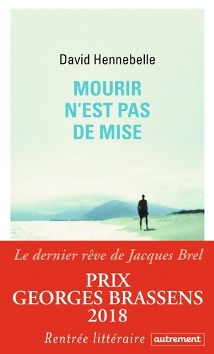 Mourir est pas - n'est, de
