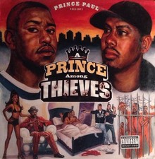 Prince Paul, A Prince Among