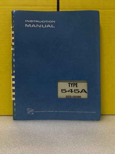 Tektronix type 545a - type,