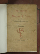 M.A.A. Mareschal, Les faïences anciennes et modernes, marques & décors 1874 