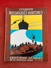 MARINE - COURRIER DES MESSAGERIES MARITIMES - CENTIEME NUMERO - N° 100 - 1967