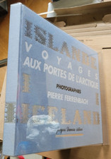 Islande. Voyage aux portes de