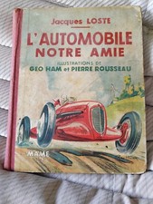 L'automobile Notre Amie Jacques Lhoste Geo Ham Livre 