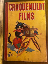 Calvo : Croquemulot Films  - Ed. S.E.P.I.A. 1944