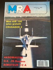 MRA n°598 du 9/1989; Mini Air 100/ Crusader 2/ Akromaster/ Bimoteur 1/2 A/ O.S.