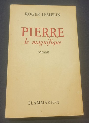 Roger lemelin pierre le - lemelin,
