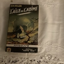 RARE EO FLEUVE NOIR 1955 ANGOISSE N° 9 D.h Keller : L’aile De L’abîme