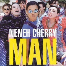 Man by Cherry, Neneh [Audio