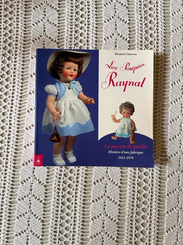 Livre les poupées raynal - les,