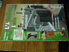 8µ? Revue L'Atelier Bois