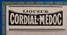 LIQUEUR CORDIAL MEDOC   publicité 1937 advert