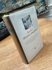 La pléiade, Kafka oeuvres complètes II ( 2) , bibliothèque de la pléiade nrf
