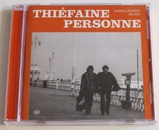 CD album - HUBERT FELIX THIEFAINE PAUL PERSONNE : Amicalement Blues - Rock
