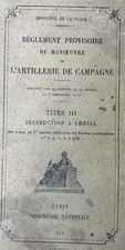 LIVRE ARTILLERIE CAMPAGNE FRANÇAIS FRANÇAISE TRANCHÉE POILU GUERRE 14 18 WWI WW1