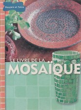 LE LIVRE DE LA MOSAÏQUE DE