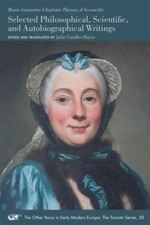 Marie Genevieve Charlotte Thiroux d'Arconville: Selected Philosophical,