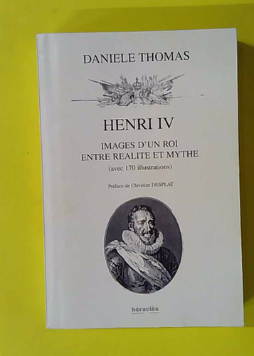 Henri images un roi - henri, d'un