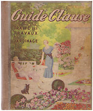 GUIDE CLAUSE - TRAITE DES TRAVAUX DU JARDINAGE - DIXIEME EDITION