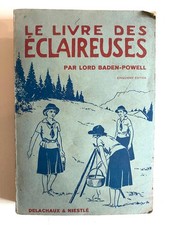 Ancien Livre Scouts le livre des éclaireuses 5é édition 1945