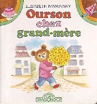 Ourson chez grand mère - ourson,