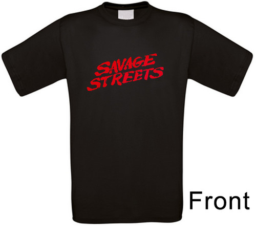 Shirt savage streets film - streets,