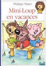 Mini-Loup en vacances -