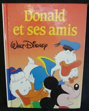 Donald et ses amis - Walt Disney - Livre jeunesse illustré - 1992 - REF 2857