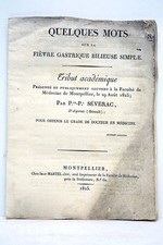 LIVRE ANCIEN SEVERAC LA FIEVRE GASTRIQUE BILIEUSE SIMPLE 1825