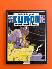 TURK CLIFTON TOME 8 WEEK-END A TUER EO 1984 EDITION DARGAUD TTBE