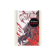 WOLF-MAN T01--MERLUCHE--