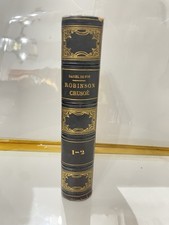 Robinson Crusoé – Daniel De Foe – Édition 1862 – Rare