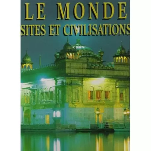 Monde sites et - sites,