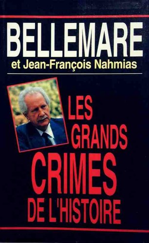 Les grands crimes - , de