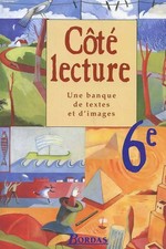Français Côté lecture 6e -