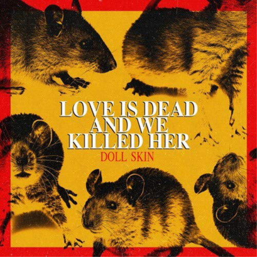 Doll skin love dead - is, and